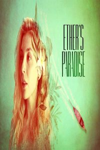 مشاهد فيلم Ether’s Paradise 2025 مترجم