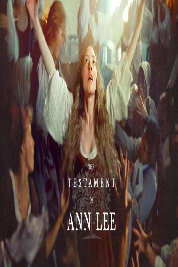 مشاهد فيلم The Testament of Ann Lee 2025 مترجم