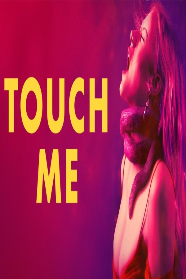 مشاهد فيلم Touch Me 2025 مترجم