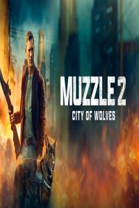 مشاهد فيلم Muzzle City of Wolves 2025 مترجم