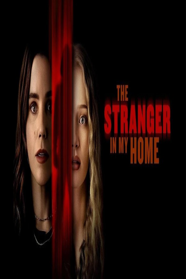 مشاهد فيلم The Stranger in My Home 2025 مترجم