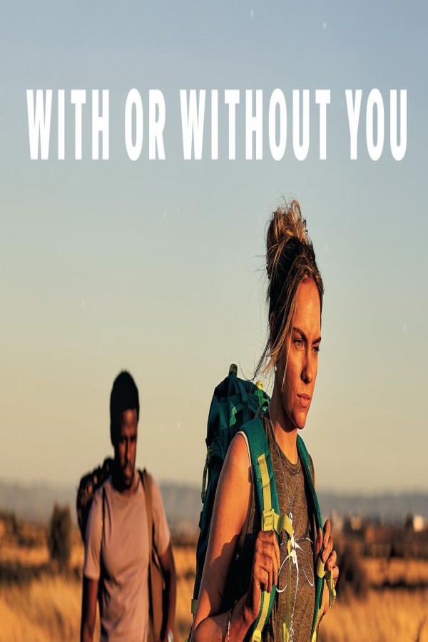 مشاهد فيلم With or Without You 2024 مترجم