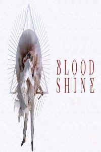 مشاهد فيلم Blood Shine 2025 مترجم