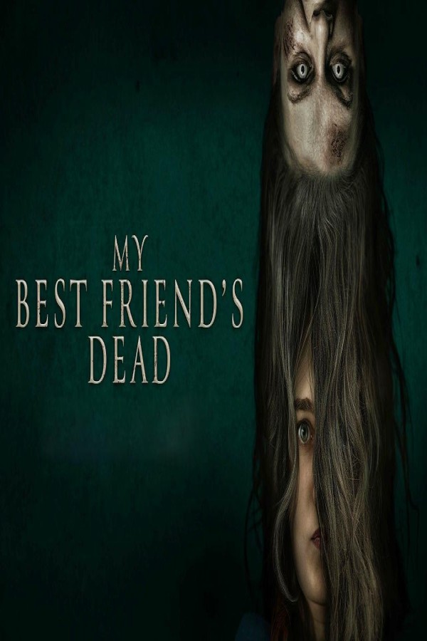 مشاهد فيلم My Best Friend’s Dead 2026 مترجم
