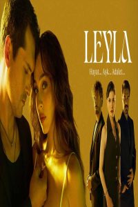 مشاهد مسلسل ليلى الحلقة 21 مترجمة