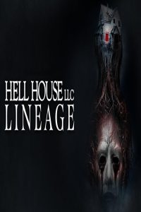 مشاهد فيلم Hell House LLC Lineage 2025 مترجم