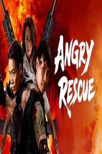 مشاهد فيلم Angry Rescue 2025 مترجم