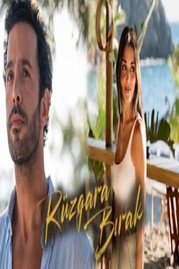 مشاهد فيلم Ruzgara Birak 2025 مترجم