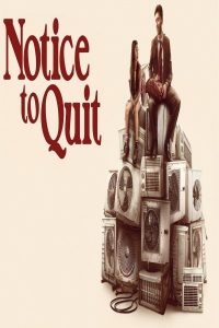 مشاهد فيلم Notice to Quit 2024 مترجم