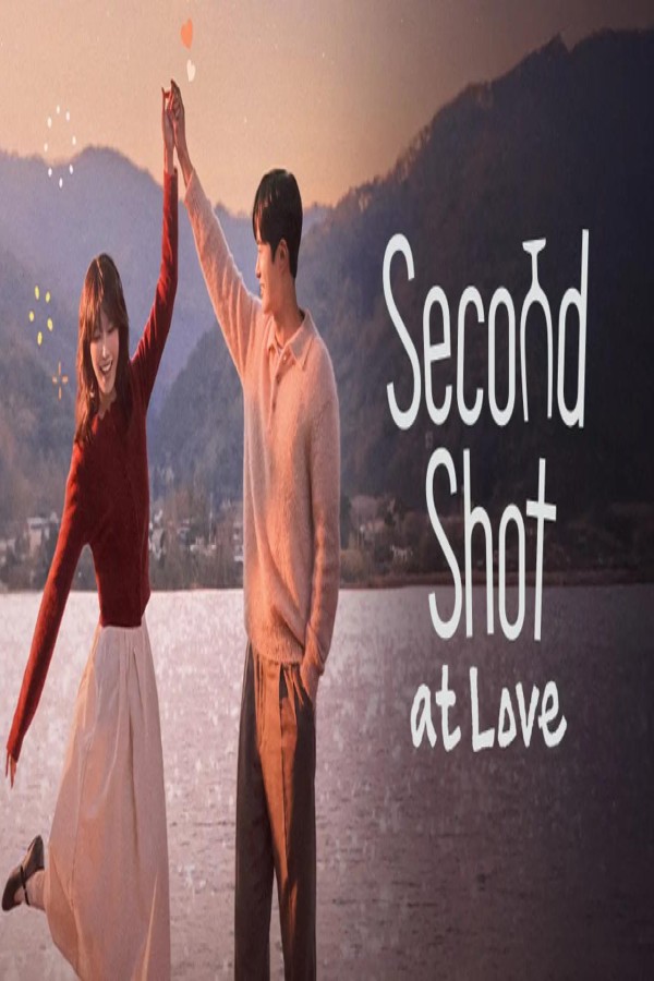 مشاهد مسلسل Second Shot at Love الحلقة 7 السابعة مترجمة
