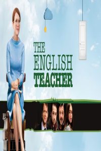 مشاهد فيلم The English Teacher 2013 مترجم
