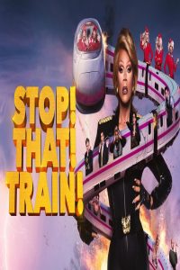 مشاهد فيلم Stop! That! Train! 2026 مترجم