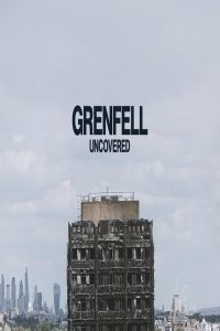 مشاهد فيلم Grenfell Uncovered 2025 مترجم