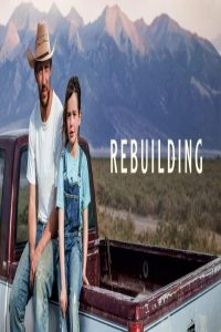مشاهد فيلم Rebuilding 2025 مترجم