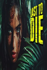 مشاهد فيلم Last to Die 2025 مترجم