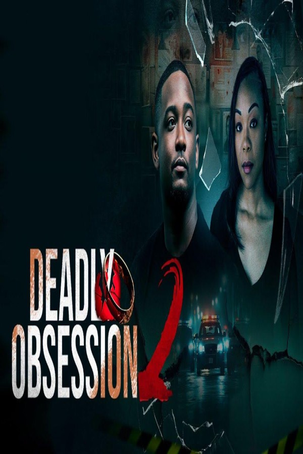 مشاهد فيلم Deadly Obsession 2 2025 مترجم