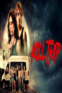 مشاهد فيلم Kill Trip 2026 مترجم