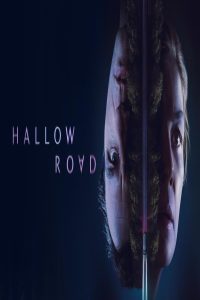 مشاهد فيلم Hallow Road 2025 مترجم