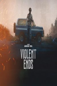 مشاهد فيلم Violent Ends 2025 مترجم