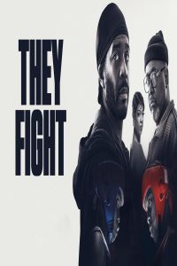 مشاهد فيلم They Fight 2026 مترجم