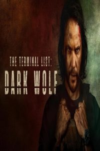 مسلسل The Terminal List Dark Wolf