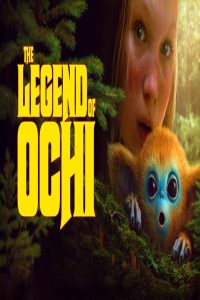 مشاهد فيلم The Legend of Ochi 2025 مترجم