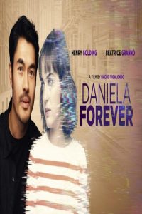 مشاهد فيلم Daniela Forever 2024 مترجم