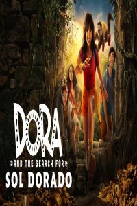 مشاهد فيلم Dora and the Search for Sol Dorado 2025 مترجم