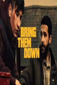مشاهد فيلم Bring Them Down 2024 مترجم