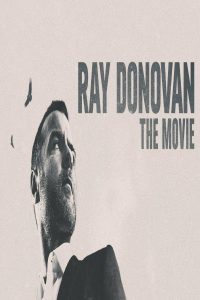 مشاهد فيلم Ray Donovan The Movie 2022 مترجم