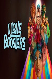 مشاهد فيلم I Love Boosters 2026 مترجم