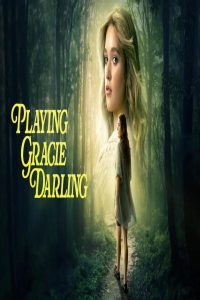 مشاهد مسلسل Playing Gracie Darling الموسم الاول الحلقة 1 الاولى مترجمة