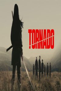 مشاهد فيلم Tornado 2025 مترجم