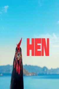 مشاهد فيلم Hen 2025 مترجم
