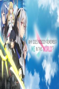 مشاهد انمي Naze Boku no Sekai wo Daremo Oboeteinai no ka الحلقة 10 العاشرة مترجمة