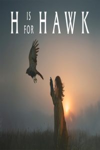 مشاهد فيلم H Is for Hawk 2025 مترجم