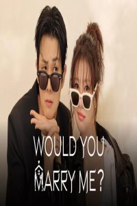 مشاهد مسلسل Would You Marry Me الحلقة 1 الاولى مترجمة