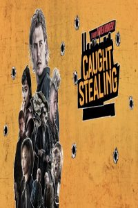مشاهد فيلم Caught Stealing 2025 مترجم