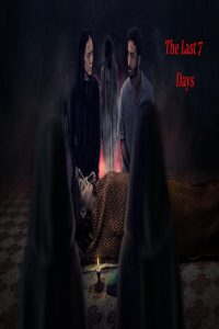 مشاهد فيلم The Last 7 Days 2025 مترجم