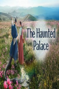 مشاهد مسلسل The Haunted Palace الحلقة 14 الرابعة عشر مترجمة