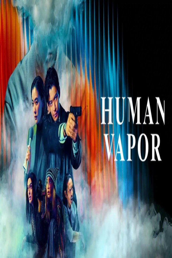 مشاهد مسلسل Human Vapor الحلقة 2 الثانية مترجمة