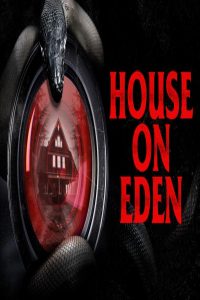 مشاهد فيلم House on Eden 2025 مترجم