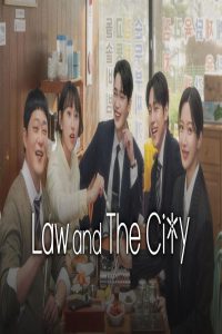 مشاهد مسلسل Law and the City الحلقة 3 الثالثة مترجمة
