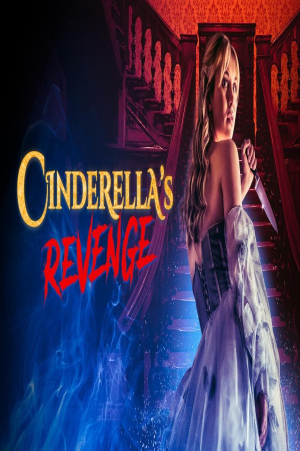 مشاهد فيلم Cinderella’s Revenge 2024 مترجم