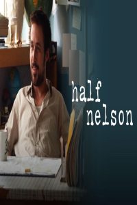 مشاهد فيلم Half Nelson 2006 مترجم