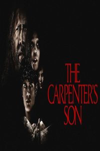 مشاهد فيلم The Carpenter’s Son 2025 مترجم