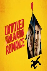 مشاهد فيلم Untitled Home Invasion Romance 2025 مترجم