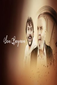 مشاهد فيلم Son Bayram 2025 مترجم