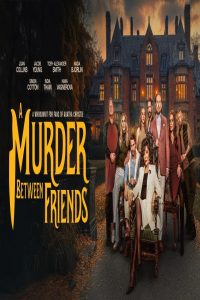 مشاهد فيلم A Murder Between Friends 2026 مترجم