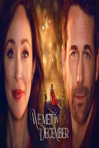 مشاهد فيلم We Met in December 2025 مترجم